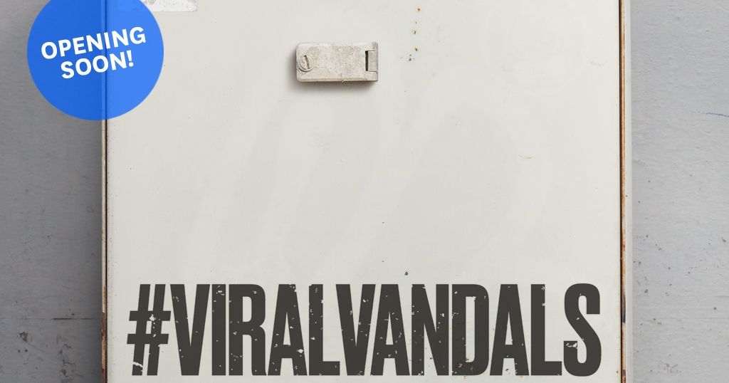 Opening #ViralVandals
